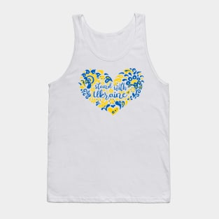 Stand with Ukraine inspirational words Tank Top